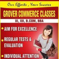 Grover Commerce Classes Class 12 Tuition institute in Ludhiana
