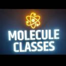 Photo of Molecule Classes