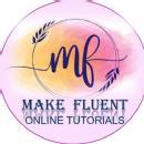 Photo of Make Fluent Online Tutorials