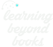 Photo of Learning Beyond Books 