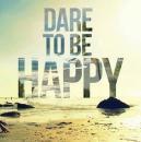 Photo of Dare To Be Happy