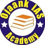 Ojaank IAS Academy UPSC Exams institute in Delhi