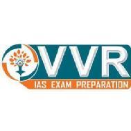 VVR UPSC Exams institute in Delhi