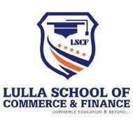 Lulla School of Commerce and Finance Schools Administration institute in Vadodara